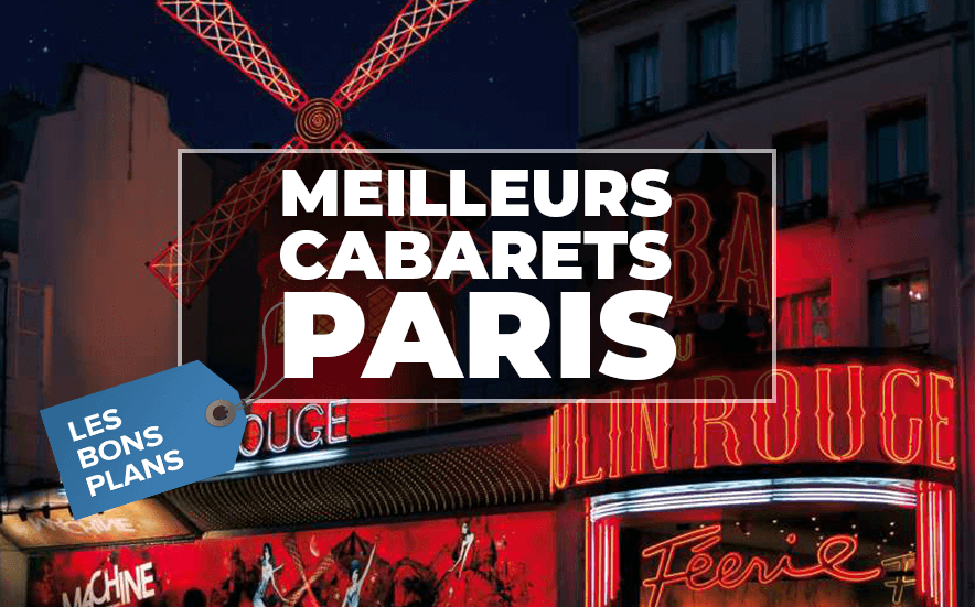 Meilleurs Cabarets Paris